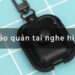 Hướng Dẫn Chi Tiết Cách Bảo Quản Tai Nghe Bluetooth Hiệu Quả Từ A-Z