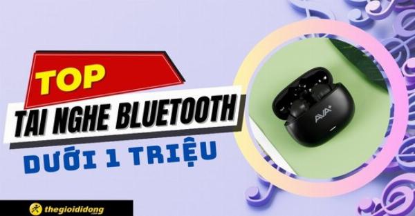 Tai nghe chính hãng đáng mua dưới 1 triệu