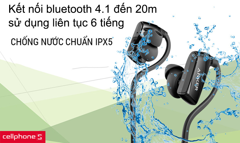 Tai nghe hỗ trợ Bluetooth 4.1 và khả năng chống nước IPX5, pin dùng 6 tiếng
